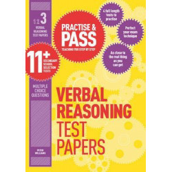 Practise & Pass 11+ Level Three: Verbal Reasoning Practice Test Papers: Level 3