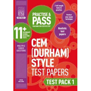 Practise and Pass 11+ CEM Test Papers - Test Pack 1
