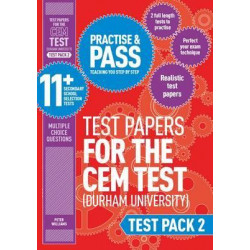 Practise and Pass 11+ CEM Test Papers - Test Pack 2