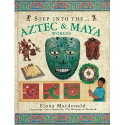 Step into the Aztec and Maya Worlds