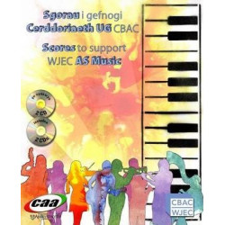 Sgorau i Gefnogi Cerddoriaeth UG CBAC / Scores to Support WJEC AS Music