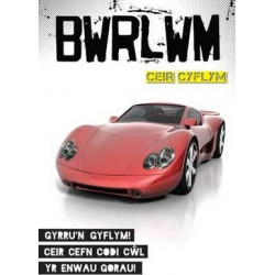 Cyfres Bwrlwm: Ceir Cyflym