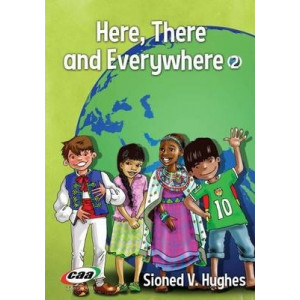 Here, There and Everywhere 2