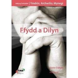 Ymdrin, Ymchwilio, Mynegi: Ffydd a Dilyn