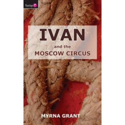 Ivan And the Moscow Circus