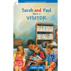 Sarah and Paul Have a Visitor: Sarah And Paul Have a Visitor Book 2