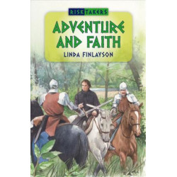 Adventure and Faith