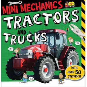 Mini Mechanics: Tractors and Trucks