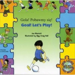 Goal ! Let's Play ! In Polish and English