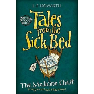 Tales from a Sick Bed: Medicine Chest