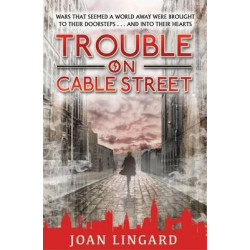 Trouble on Cable Street