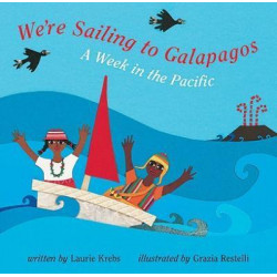 We're Sailing to Galapagos