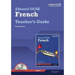 Edexcel GCSE French Higher Teachers Guide and CDROM
