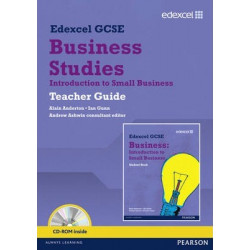 Edexcel GCSE Business: Introduction to Small Business Teacher Guide