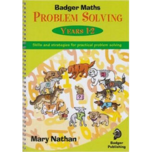 Badger Maths Problem Solving: Badger Maths Problem Solving Years 1-2