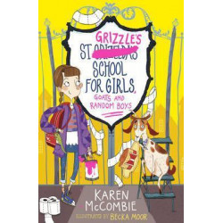 St Grizzle's School for Girls, Goats and Random Boys