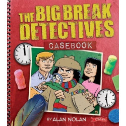 The Big Break Detectives Casebook