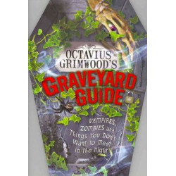Octavius Grimwood's Graveyard Guide