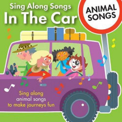 Sing Along Songs in the Car - Animal Songs