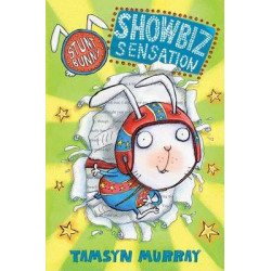 Stunt Bunny: Showbiz Sensation