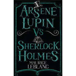 Arsene Lupin vs Sherlock Holmes