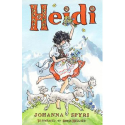 Heidi: Her Early Lessons and Travels