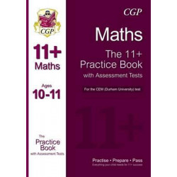 11+ Maths Practice Book with Assessment Tests (Age 10-11) for the CEM Test