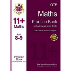 11+ Maths Practice Book with Assessment Tests (Age 8-9) for the CEM Test