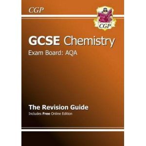 GCSE Chemistry AQA Revision Guide (with Online Edition) (A*-G Course)