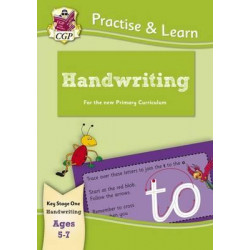 New Curriculum Practise & Learn: Handwriting for Ages 5-7