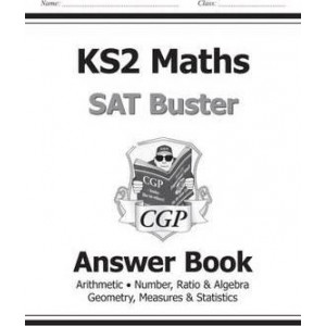 KS2 Maths SAT Buster: Answer Book (for tests in 2018 and beyond)