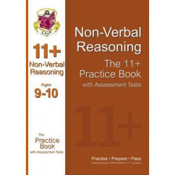 The 11+ Non-Verbal Reasoning Practice Book with Assessment Tests Ages 9-10 (GL & Other Test Providers)