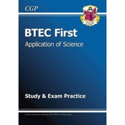 BTEC First in Application of Science - Study and Exam Practice