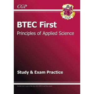 BTEC First in Principles of Applied Science Study and Exam Practice