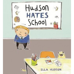 Hudson Hates School