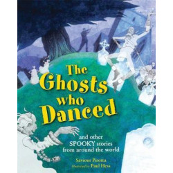 The Ghosts Who Danced