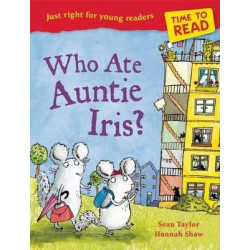 Time to Read: Who Ate Auntie Iris?