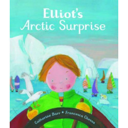 Elliot's Arctic Surprise