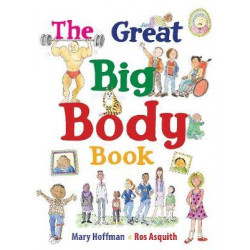 The Great Big Body Book