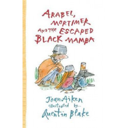 Arabel, Mortimer and the Escaped Black Mamba