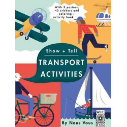 Show + Tell: Transportation Activities