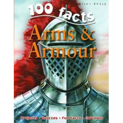 100 Facts - Arms & Armour