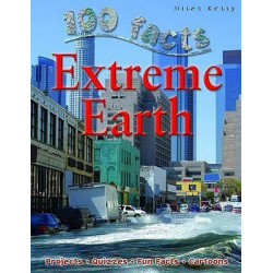 100 Facts - Extreme Earth