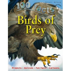 100 Facts - Birds Of Prey
