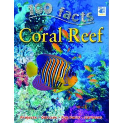 100 Facts - Coral Reef