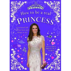 How to be a Real Princess