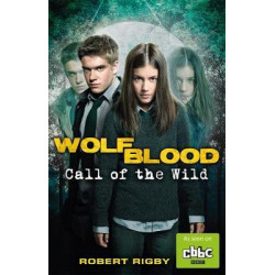 Wolfblood: Call of the Wild