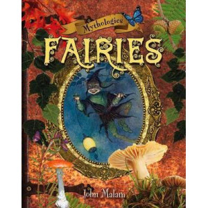 Mythologies: Fairies