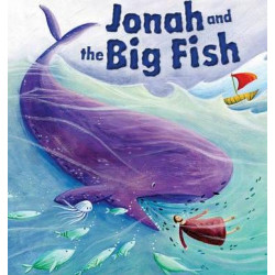 Jonah and the Big Fish (My First Bible Stories)