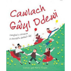 Cawlach Gwyl Ddewi - Casgliad o Straeon a Cherddi'n Dathlu'r Wyl